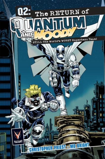 Q2: The Return of Quantum and Woody Deluxe, Hardback Book