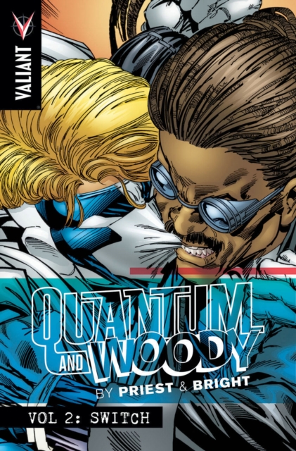 Quantum and Woody by Priest & Bright Volume 2 : Switch, Paperback / softback Book