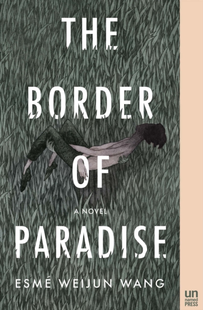 The Border of Paradise : A Novel, EPUB eBook