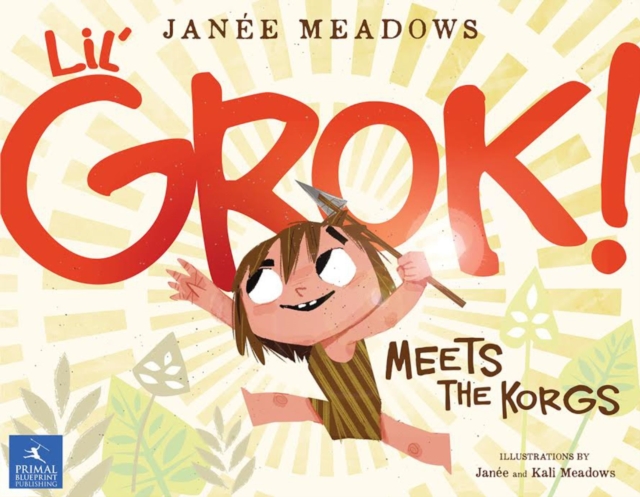 Lil' Grok Meets the Korgs, Paperback / softback Book
