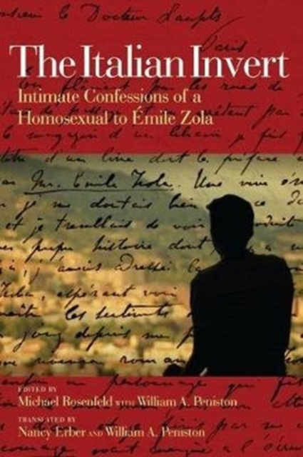 The Italian Invert - Intimate Confessions of a Homosexual to Emile Zola, Paperback / softback Book