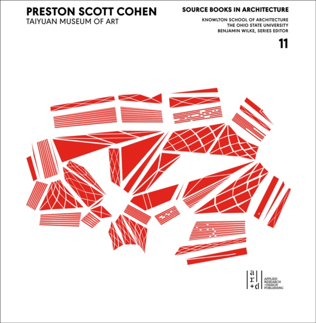 Preston Scott Cohen : Taiyuan Museum of Art, Paperback / softback Book