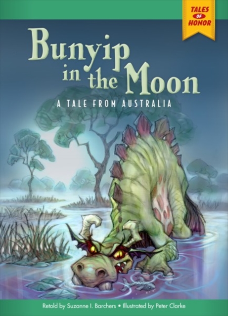 Bunyip in the Moon : A Tale from Australia, PDF eBook