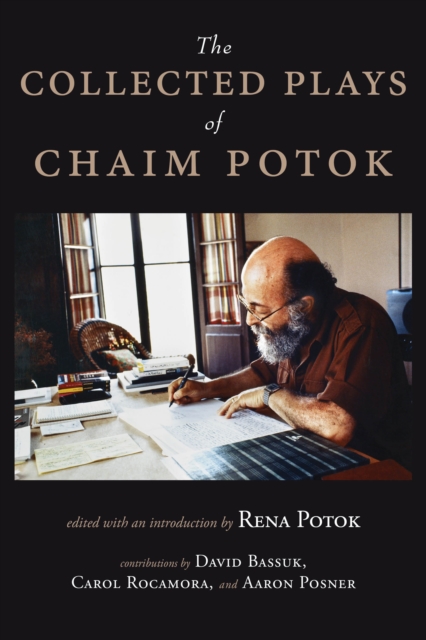 The Collected Plays of Chaim Potok, EPUB eBook