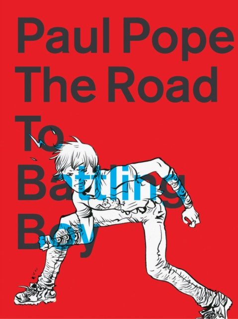 The Road To Battling Boy, Paperback Book