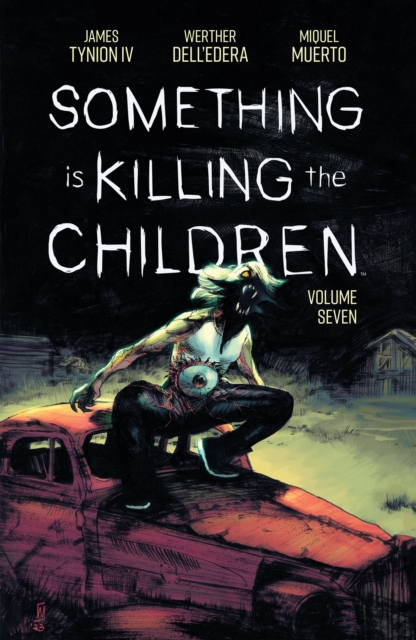 Something is Killing the Children Vol. 7, PDF eBook