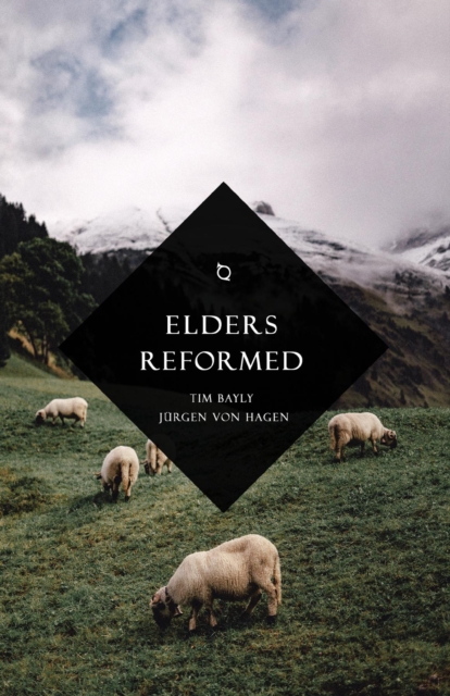 Elders Reformed, EPUB eBook