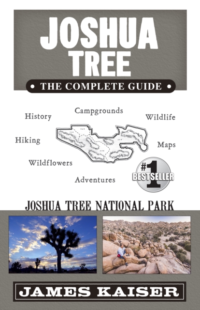 Joshua Tree National Park: The Complete Guide, Paperback / softback Book