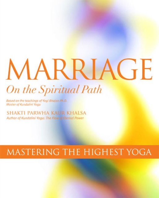 Marriage on the Spiritual Path : Mastering the Highest Yoga, EPUB eBook