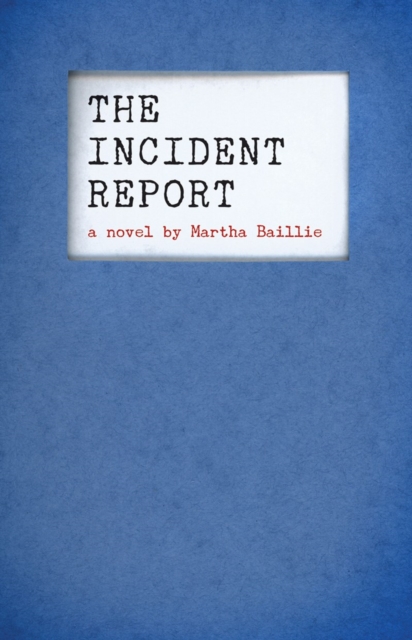 The Incident Report, EPUB eBook
