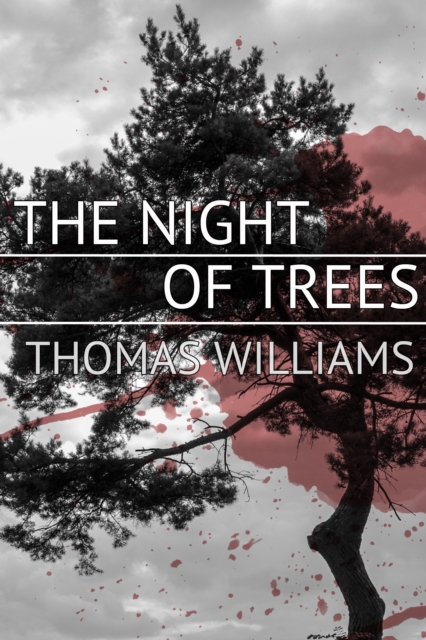 The Night of Trees, EPUB eBook
