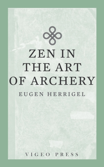 Zen in the Art of Archery, EPUB eBook