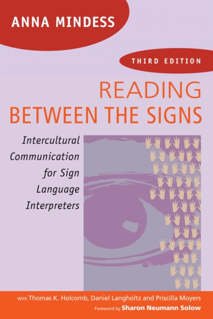 Reading Between the Signs : Intercultural Communication for Sign Language Interpreters, Paperback / softback Book