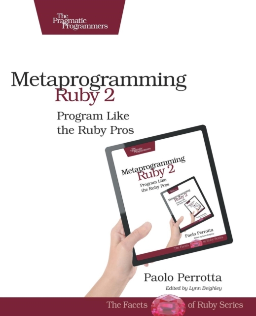 Metaprogramming Ruby 2, Paperback / softback Book