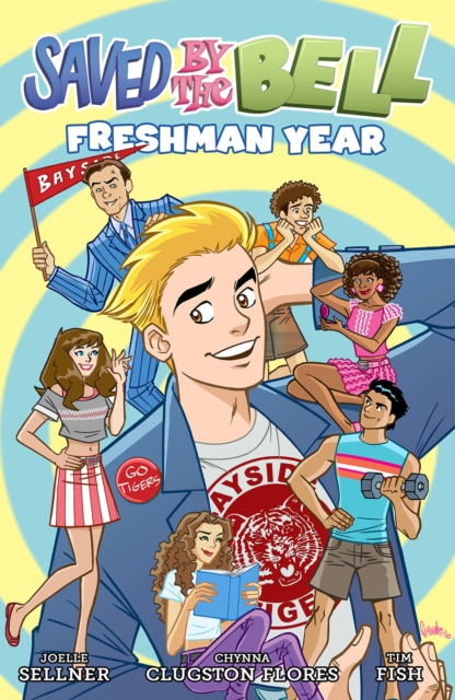 Saved By The Bell: Freshman Year, Paperback / softback Book