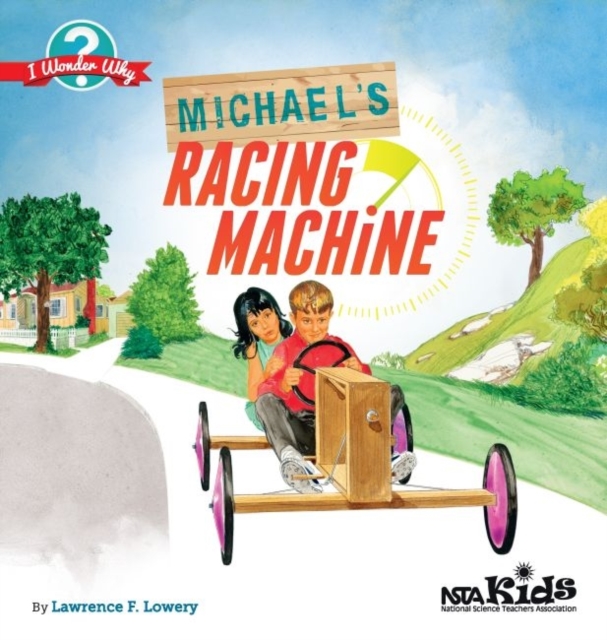 Michael's Racing Machine, Paperback / softback Book