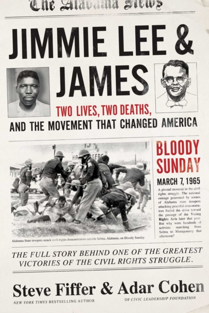 Jimmie Lee & James : Two Lives, Two Deaths, and the Movement that Changed America, EPUB eBook