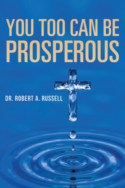 You Too Can Be Prosperous, Paperback / softback Book