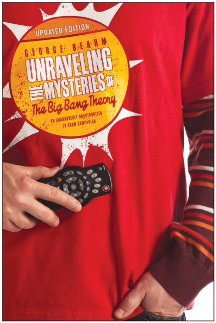 Unraveling the Mysteries of The Big Bang Theory (Updated Edition), EPUB eBook
