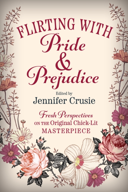 Flirting With Pride And Prejudice, EPUB eBook