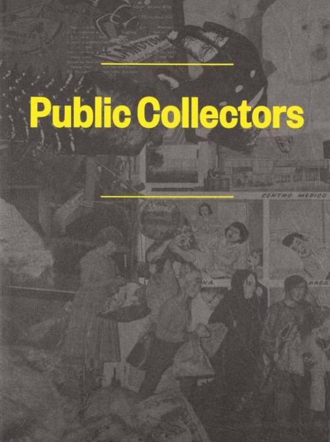 Public Collectors, Hardback Book