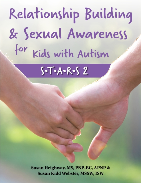 Relationship Building & Sexual Awareness for Kids with Autism : S.T.A.R.S 2, EPUB eBook