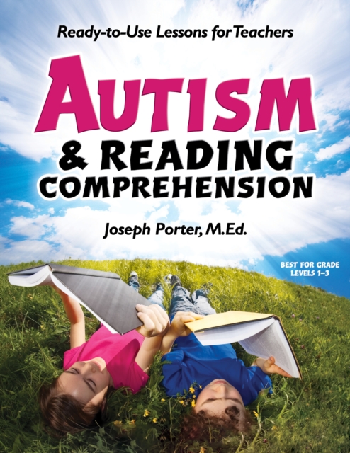 Autism and Reading Comprehension : Ready-to-use Lessons for Teachers, EPUB eBook