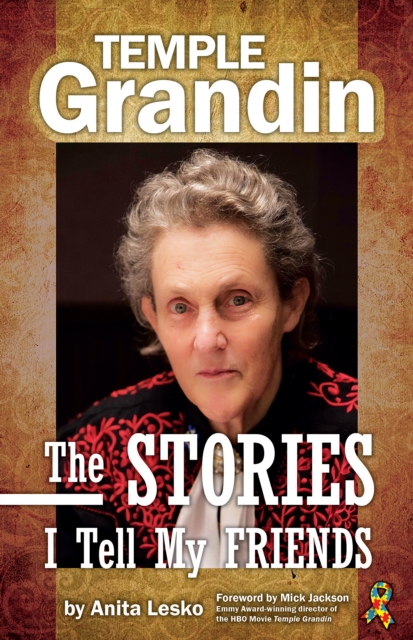 Temple Grandin: The Stories I Tell My Friends, EPUB eBook