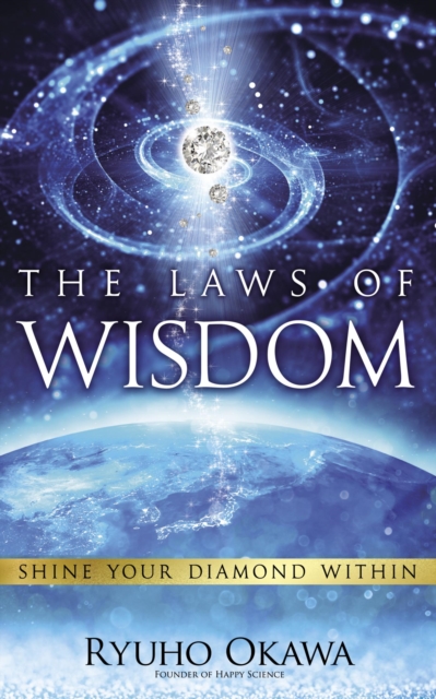 The Laws of Wisdom : Shine Your Diamond Within, EPUB eBook