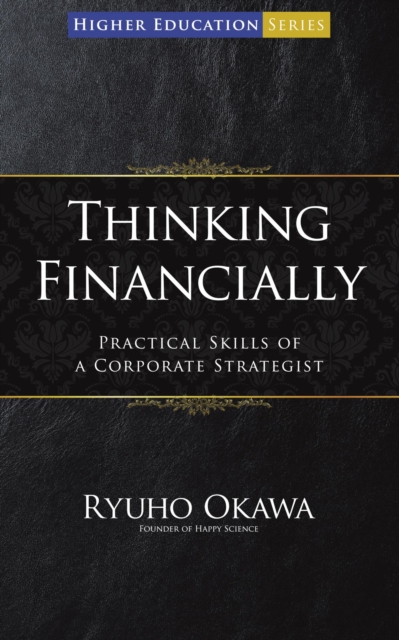 Thinking Financially : Practical Skills of a Corporate Strategist, EPUB eBook