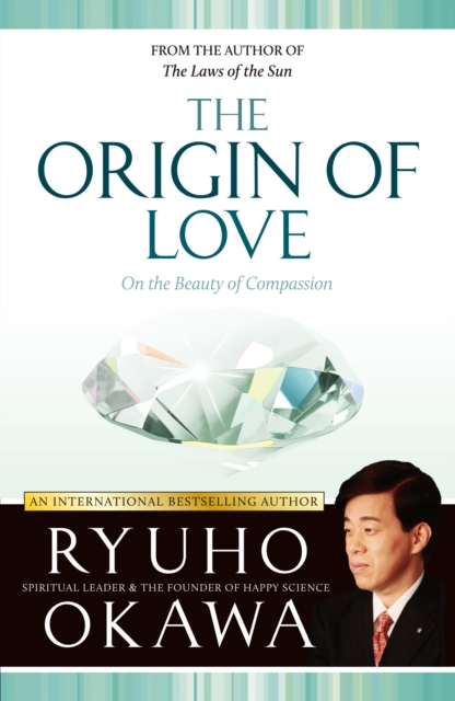 The Origin of Love : On the Beauty of Compassion, EPUB eBook