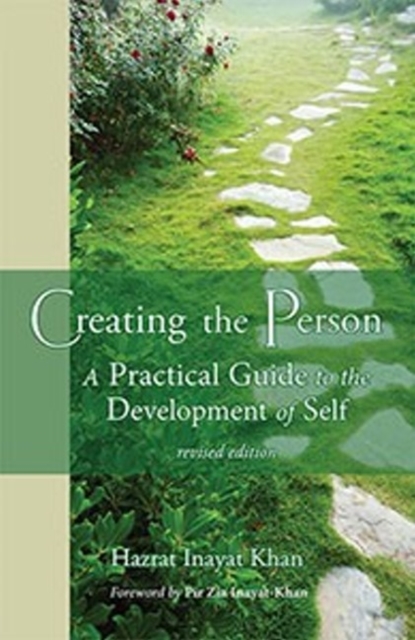 Creating the Person : A Practical Guide to the Development of Self, Paperback / softback Book