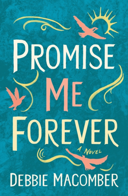 Promise Me Forever, EPUB eBook