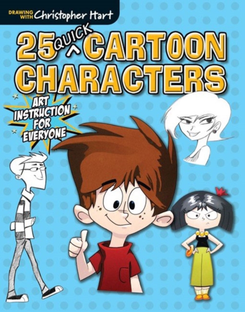 25 Quick Cartoon Characters, Paperback / softback Book
