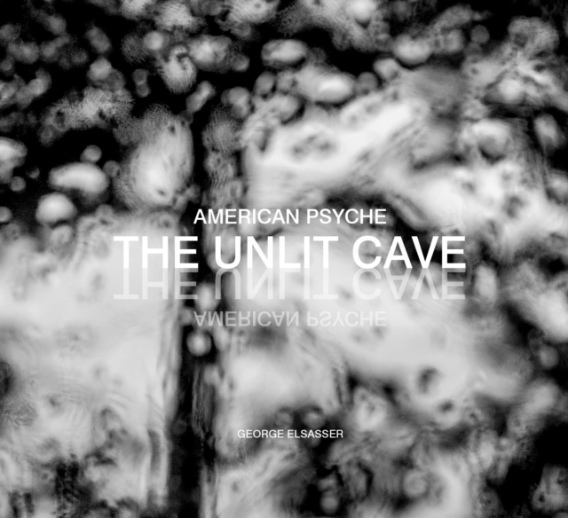 American Psyche : The Unlit Cave, Hardback Book