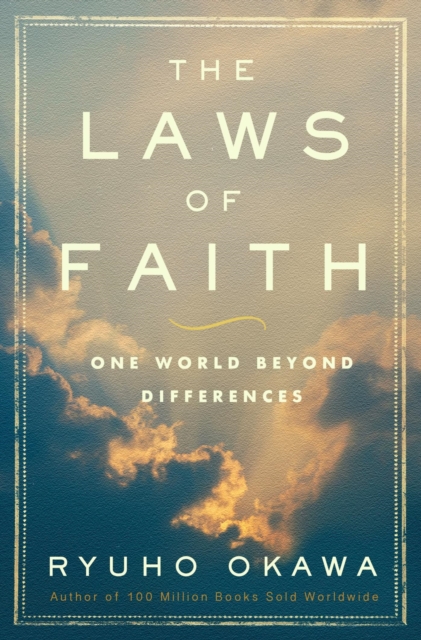 The Laws of Faith : One World Beyond Differences, EPUB eBook