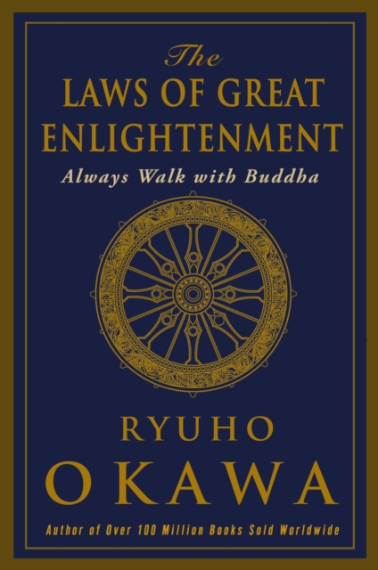 The Laws of Great Enlightenment : Always Walk with Buddha, EPUB eBook
