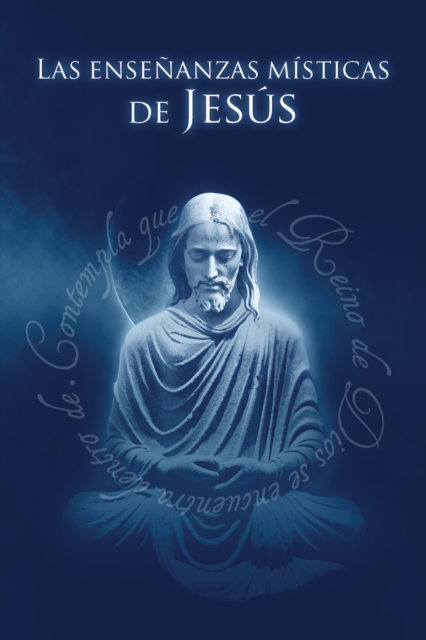 Las ensenanzas misticas de Jesus, EPUB eBook