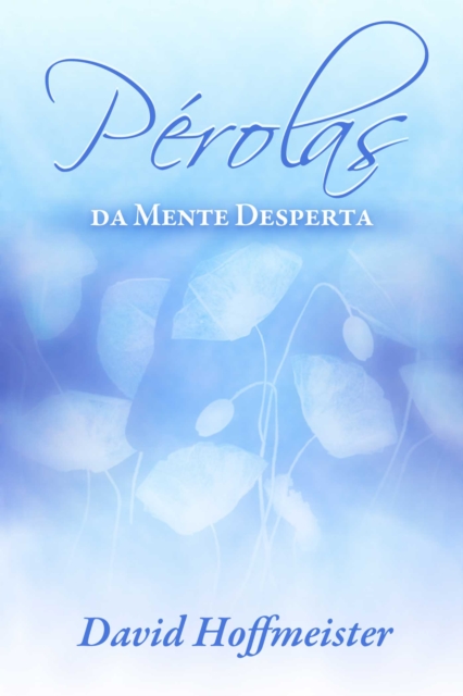 Perolas da Mente Desperta, EPUB eBook