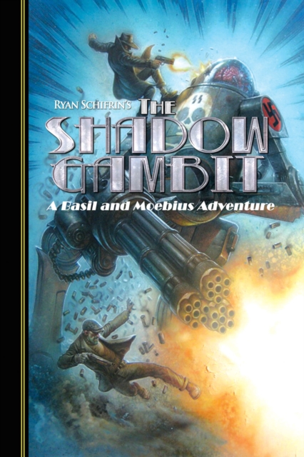 The Adventures of Basil and Moebius Volume 2: The Shadow Gambit, Hardback Book