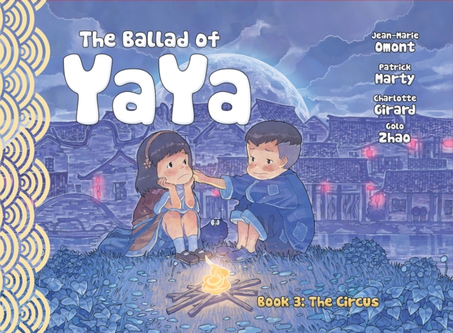 The Ballad of Yaya Book 3 : The Circus, Paperback / softback Book
