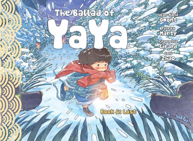 The Ballad of Yaya Book 6 : Lost, Paperback / softback Book