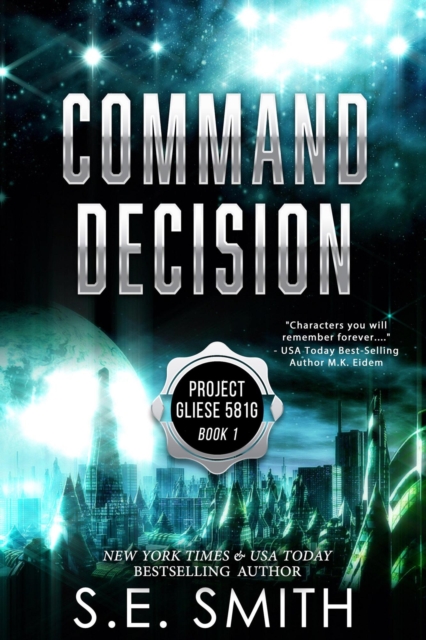 Command Decision: Project Gliese 581g Book 1, EPUB eBook