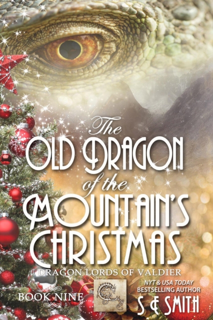 Old Dragon of the Mountain's Christmas: Dragon Lords of Valdier Book 9, EPUB eBook