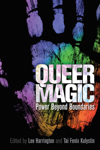 Queer Magic : Power Beyond Boundaries, Paperback / softback Book