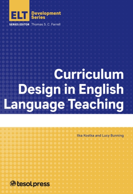 Curriculum Design in English Language Teaching, Paperback / softback Book