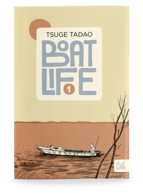 Boat Life Vol. 1, Paperback / softback Book