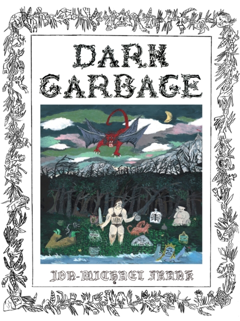Dark Garbage, Paperback / softback Book