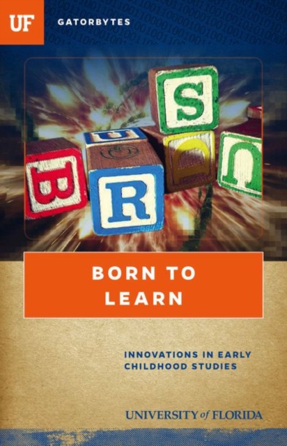 Born to Learn : Innovations in Early Childhood Studies, Paperback / softback Book