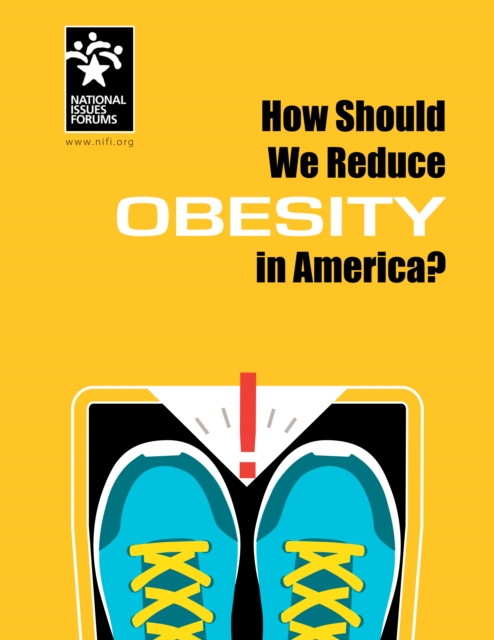 How Should We Reduce Obesity in America?, PDF eBook